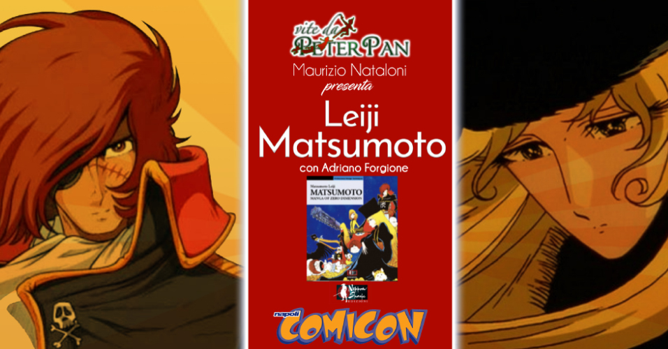 Speciale Leiji Matsumoto Napoli Comicon