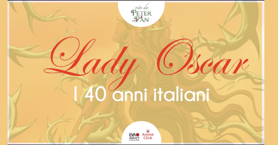 I 40 anni di Lady Oscar in Italia